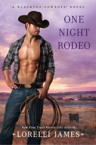 Book Review: Lorelei James’ One Night Rodeo