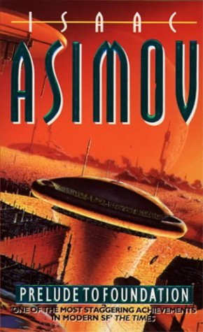 prelude to foundation asimov