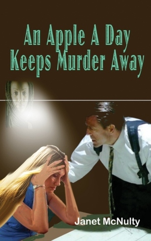 An Apple A Day Keeps Murder Away (The Mellow Summers #3)