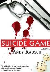 The Suicide Game Andy Rausch The Suicide Game Andy Rausch