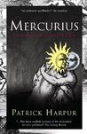 Mercurius: The Marriage of Heaven and Earth