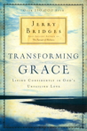 Transforming Grace: Living Confidently in God's Unfailing Love