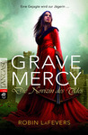 Grave Mercy: Die Novizin des Todes