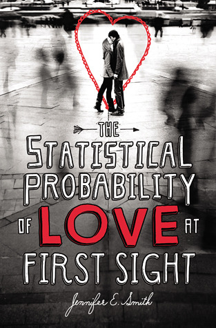 {Review} The Statistical Probability of Love at First Sight by Jennifer E. Smith