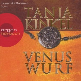 Venuswurf Tanja Kinkel Venuswurf Tanja Kinkel