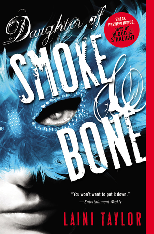 Daughter of Smoke & Bone (Daughter of Smoke and Bone, #1)