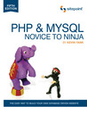 PHP & MySQL: Novice to Ninja PHP & MySQL: Novice to Ninja