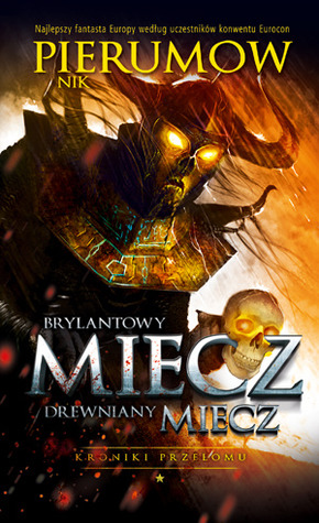 Brylantowy miecz, drewniany miecz Nick Perumov Brylantowy miecz, drewniany miecz Nick Perumov