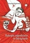 Rękopis Zapodziany W Saragossie Krzysztof Rudowski Rękopis Zapodziany W Saragossie Krzysztof Rudowski