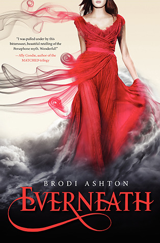 Book Review - Everneath by Brodi Ashton