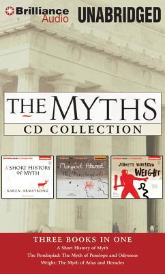 Myths Collection 1, The: A Short History of Myth, The Penelopiad, and Weight