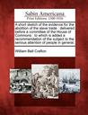 Abolition of the Slave Trade William Bell Crafton Abolition of the Slave Trade William Bell Crafton