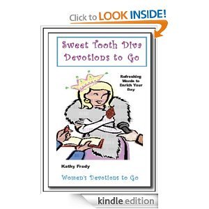 Sweet Tooth Diva Devotions Kathy Frady Sweet Tooth Diva Devotions Kathy Frady