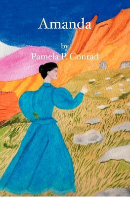 Amanda: A Revised Edition Pamela Conrad Amanda: A Revised Edition Pamela Conrad