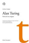 Alan Turing. Storia di un enigma