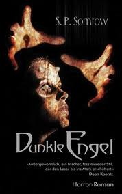 Dunkle Engel S.P. Somtow Dunkle Engel S.P. Somtow