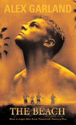 The Beach Alex Garland The Beach Alex Garland