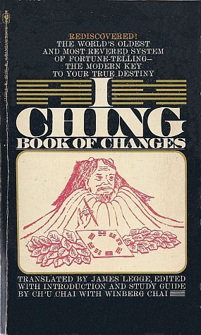 I Ching: Book of Changes Chu Chai I Ching: Book of Changes Chu Chai