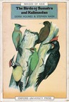 The Birds of Sumatra and Kalimantan