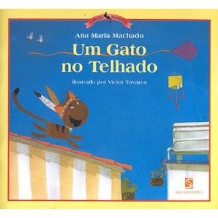 Um gato no telhado Ana Maria Machado Um gato no telhado Ana Maria Machado