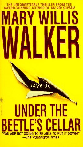 Under the Beetle's Cellar  (Molly Cates #2)  - Mary Willis Walker 