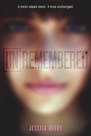 Unremembered (Unremembered, #1)