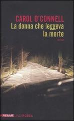 Carol O'Connell - La donna che leggeva la morte (2008)