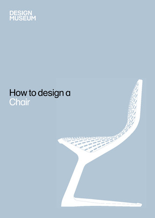 How To Design a Chair Design Museum How To Design a Chair Design Museum