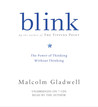 Blink: The Power of Thinking Without Thinking