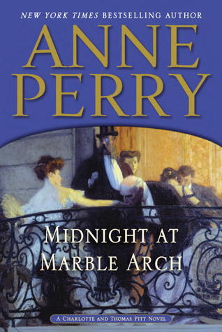 Book Review: Anne Perry’s Midnight at Marble Arch