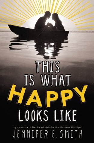 Book Review - What Happy Looks Like by Jennifer E. Smith