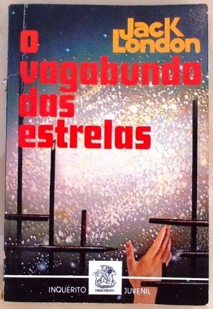 O Vagabundo das Estrelas Jack London O Vagabundo das Estrelas Jack London