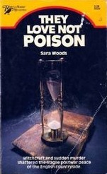 They Love Not Poison (Antony Maitland, #19) Sara Woods They Love Not Poison (Antony Maitland, #19) Sara Woods
