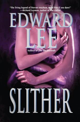 Slither Edward Lee Slither Edward Lee
