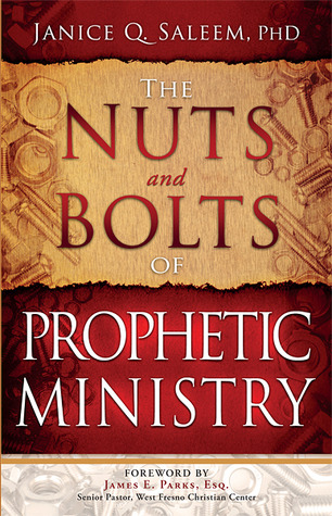 > the nuts and bolts of prophetic ministry