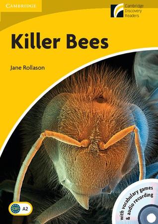> killer bees