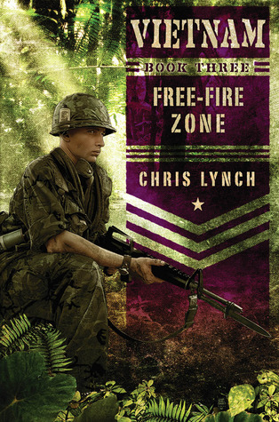 Free Fire Zone Vietnam 3 By Chris Lynch Reviews