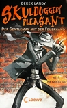 Skulduggery Pleasant: Der Gentleman mit der Feuerhand (Skulduggery Pleasant, #1)