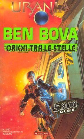 Ben Bova - Orion tra le stelle (Orion #5) (1998)