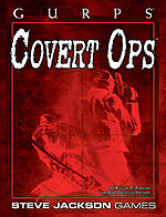 GURPS Covert Ops William H. Stoddard GURPS Covert Ops William H. Stoddard