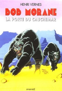 La porte du cauchemar (Bob Morane #194) Henri Vernes La porte du cauchemar (Bob Morane #194) Henri Vernes