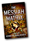 The Messiah Matrix