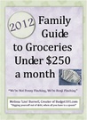 2012 Family Guide to Groceries under $250 a Month