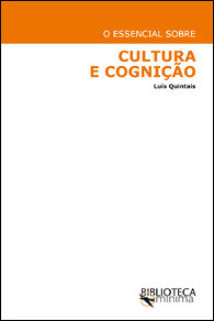 Cultura e Cognição Luís Quintais Cultura e Cognição Luís Quintais