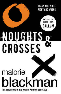 Noughts & Crosses (Noughts & Crosses, #1)