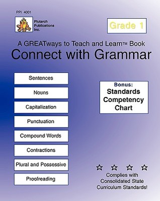 Connect With Grammar Grade 1: Greatways To Teach And Learn Susan Taylor Drumm Connect With Grammar Grade 1: Greatways To Teach And Learn Susan Taylor Drumm