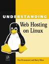 Understanding Web Hosting on Linux Understanding Web Hosting on Linux