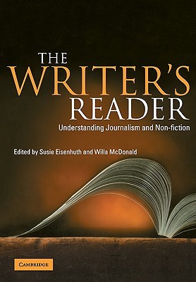 the writers reader: understanding journalism and non-fiction