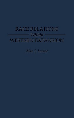 race relations within western expansion