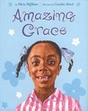 Amazing Grace by Mary Hoffman